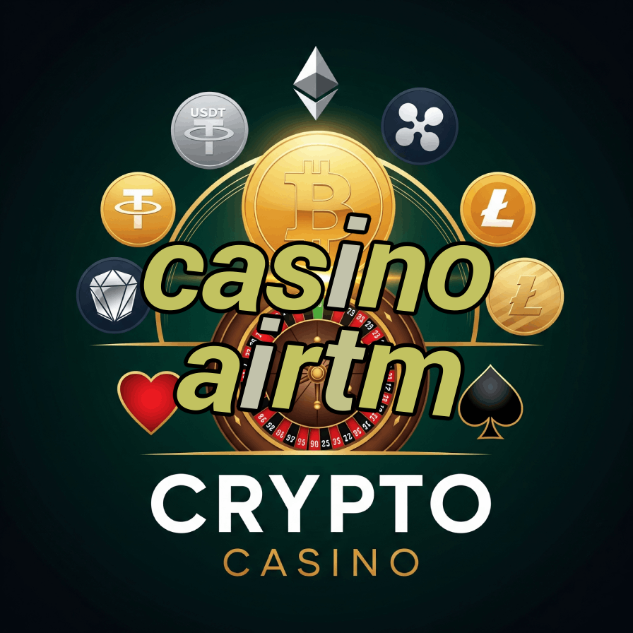 Casino Airtm - Play with Airtm Payments